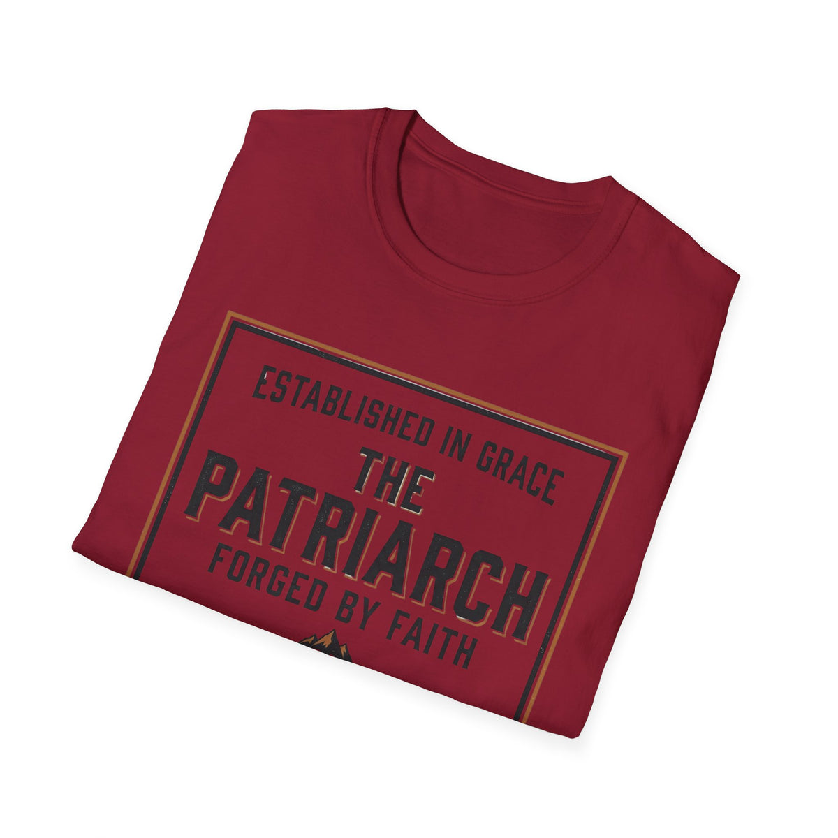 The Patriach, Forged In Faith T-Shirt