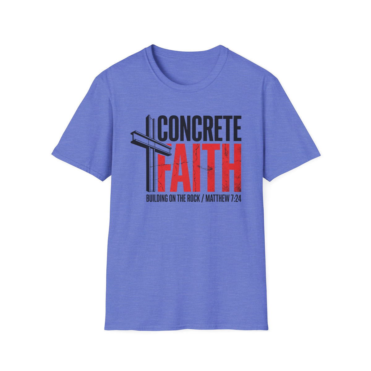 Concrete Faith T-Shirt